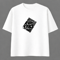 FO Great Things Take Time Oversized Tee - White